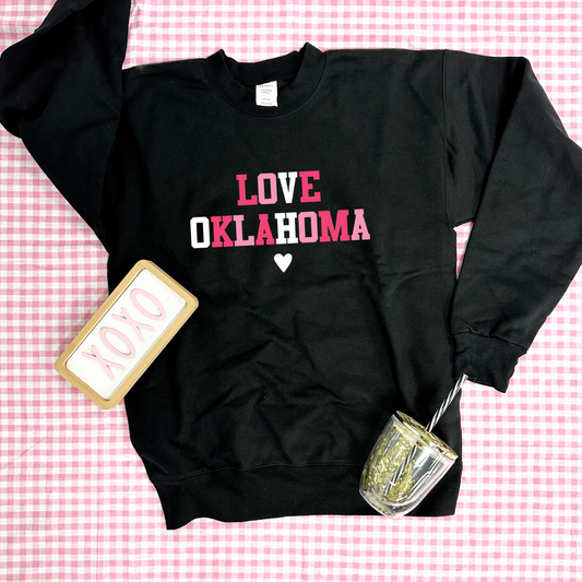 VALENTINES DAY 2024: Love Oklahoma (SWEATSHIRT)