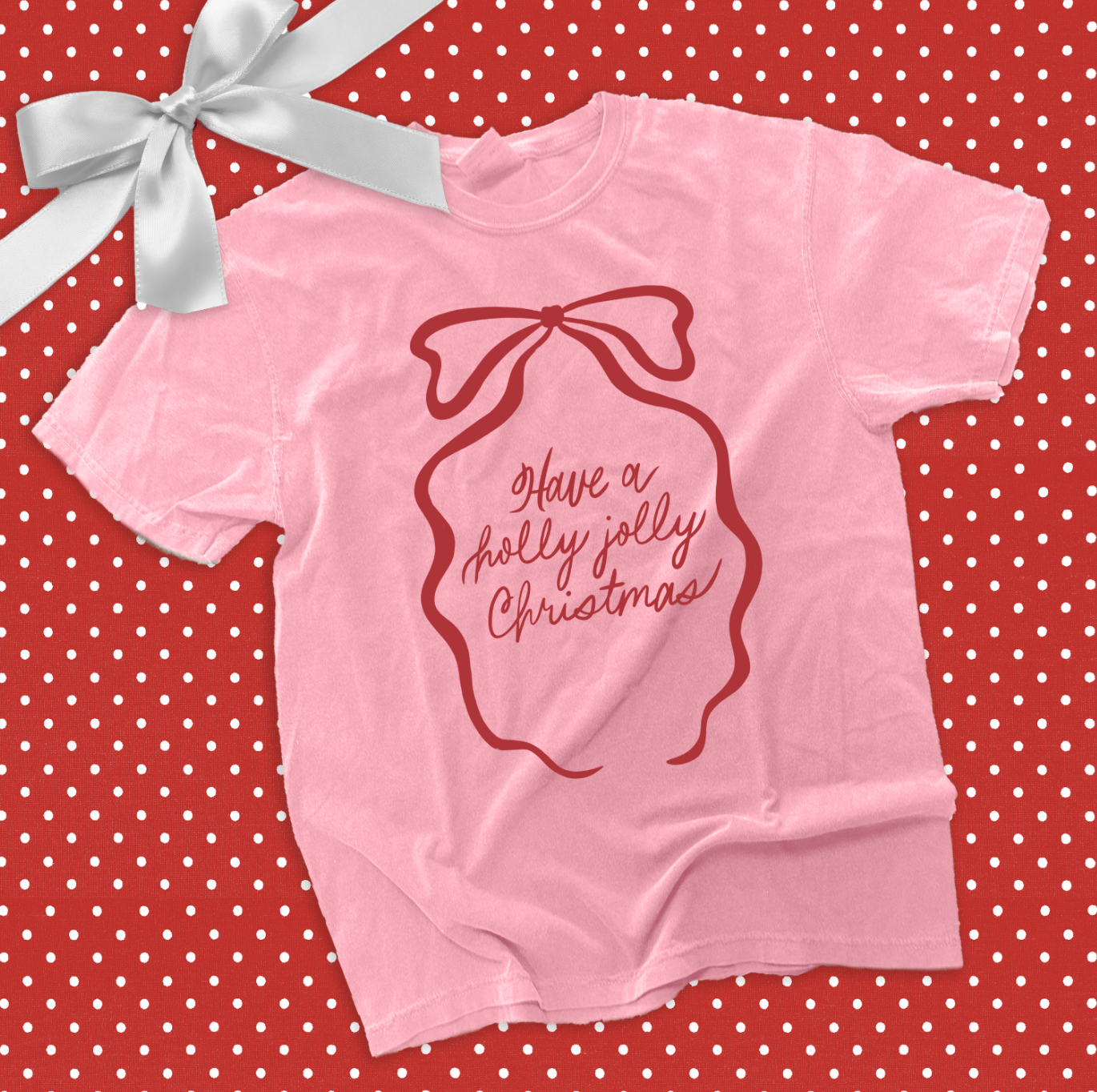 CHRISTMAS 2025: Have A Holly Jolly Christmas (COMFORT COLORS SHORTSLEEVE)