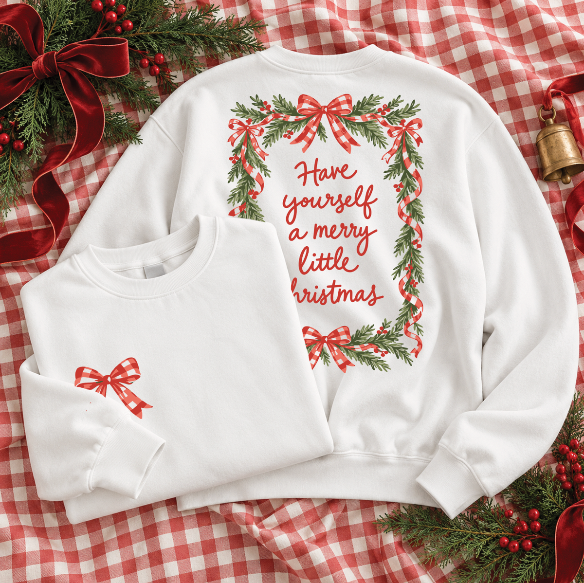 CHRISTMAS 2026: Have Yourself A Merry Little Christmas Gingham Bows (SWEATSHIRT)