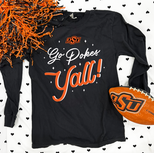 OK STATE UNIV. 2023: Go Pokes Y'all (LONGSLEEVE)